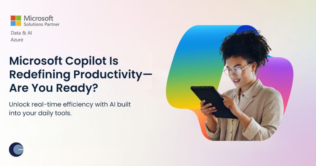 Microsoft Copilot Is Redefining Productivity 1